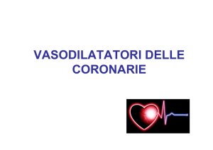 vasodilatatori delle coronarie - e