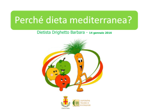 Perchè la dieta mediterranea