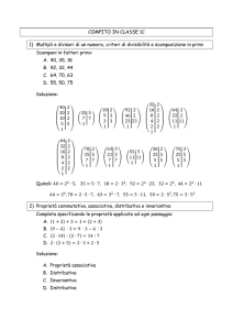 COMPITO IN CLASSE 1C 1) Multipli e divisori di un numero, criteri