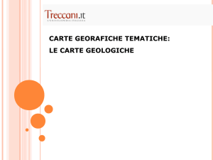 Carte geografiche tematiche: le carte geologiche