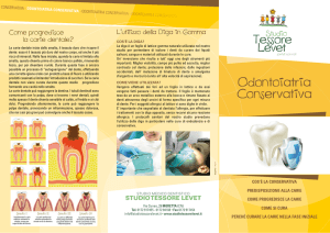 Odontoiatria Conservativa - Studio Dentistico Tessore Levet