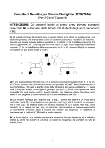 Compito di Genetica per Scienze Biologiche (12/06/2014) - e