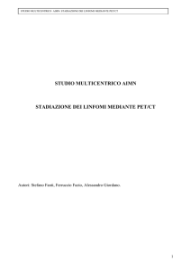 Studio Multicentrico “Stadiazione dei linfomi mediante PET/CT”