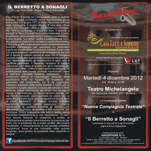 Martedì 4 dicembre 2012 Teatro Michelangelo “Il Berretto a Sonagli”