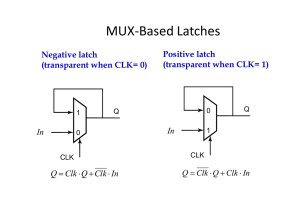 MUX-Based Latches