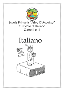 Scuola Primaria “Salvo D`Acquisto” Curricolo di Italiano Classe II e III