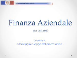 Lezione 4 arbitraggio e legge del prezzo unico