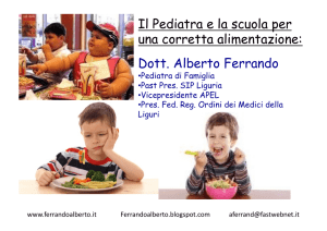 Il Pediatra e la scuola per una corretta alimentazione: Dott. Alberto