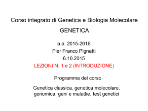 Corso integrato di Genetica e Biologia Molecolare GENETICA