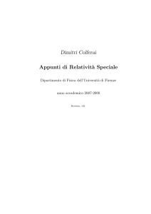 Dimitri Colferai Appunti di Relativit`a Speciale