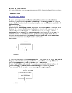 Tutorial di fisica La prima legge di Ohm