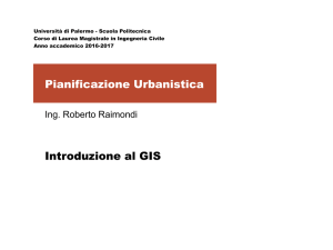 Introduzione al GIS Pianificazione Urbanistica