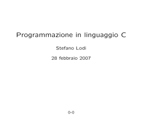Programmazione in linguaggio C