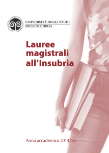 Lauree magistrali all`Insubria - Università degli Studi dell`Insubria