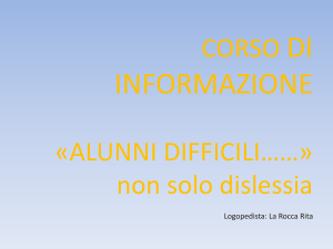 ALUNNI DIFFICILI……» non solo dislessia