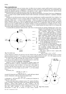 LUNA 1 Moti e Aspetti della Luna Il sistema Terra