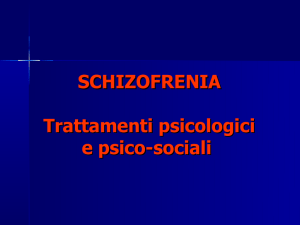 Trattamenti psicologici e psico-sociali della schizofrenia