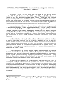 La famiglia: il lavoro e la festa: queste sono le tre parole del tema