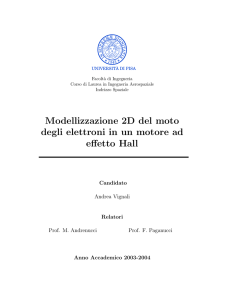 Modellizzazione 2D del moto degli elettroni in un motore ad effetto