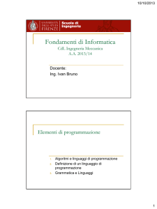 Fondamenti di Informatica CdL Ingegneria Meccanica A.A. 2013/14