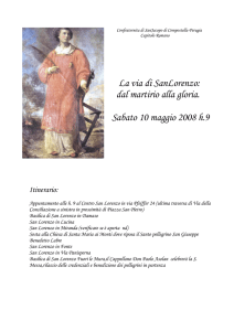 La via di SanLorenzo: dal martirio alla gloria. Sabato 10 maggio