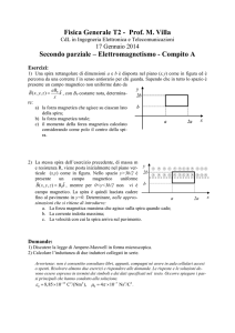 Fisica Generale T2 - Prof. M. Villa Secondo parziale