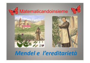 Mendel e l`ereditarietà