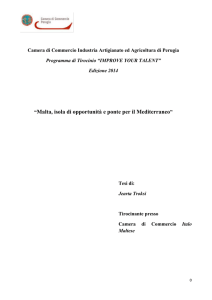 Malta, isola di opportunità e ponte per il Mediterraneo