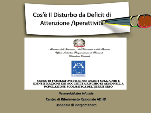 Cos`è Il Disturbo da Deficit di Attenzione /Iperattività