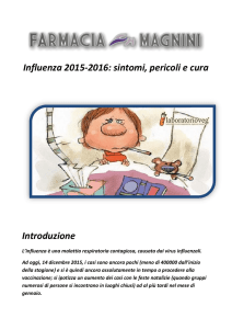 Influenza 2015-2016: sintomi, pericoli e cura Introduzione