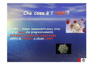 Come si trasmette l ` HIV