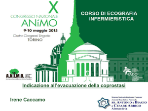Indicazione all`evacuazione della coprostasi Irene Caccamo