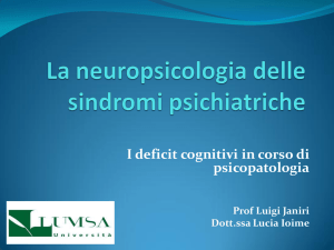 I deficit cognitivi nella Schizofrenia