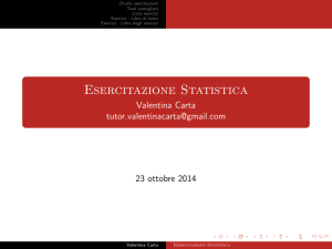 Esercitazione Statistica - Valentina Carta tutor.valentinacarta@gmail