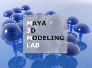 MAYA 3D MODELING LAB