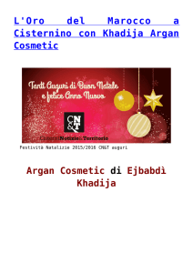 L`Oro del Marocco a Cisternino con Khadija Argan Cosmetic