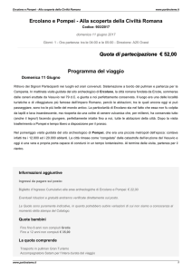 Quota di partecipazione € 69,00 Programma del viaggio