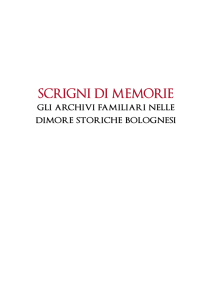 scrigni di memorie - Soprintendenza archivistica per l`Emilia