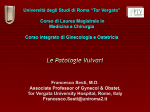 Le Patologie Vulvari - Università degli Studi di Roma "Tor Vergata"