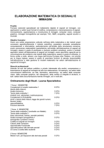 ELABORAZIONE MATEMATICA DI SEGNALI E IMMAGINI