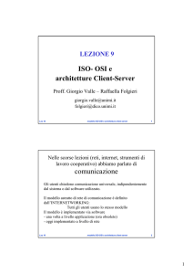 ISO- OSI e architetture Client-Server comunicazione