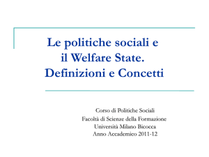 Le politiche Sociali e il Welfare State Definizioni e Concetti