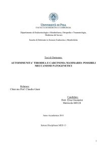 Tesi di Dottorato: AUTOIMMUNITA` TIROIDEA E CARCINOMA