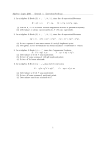 Algebra e Logica 2015. Esercizi 15. Espressioni booleane. 1. In un