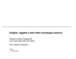 Origine, oggetto e temi della sociologia classica