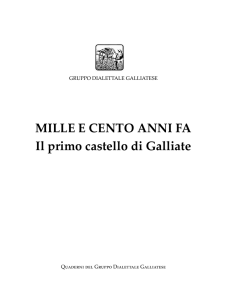 MILLE E CENTO ANNI FA Il primo castello di Galliate
