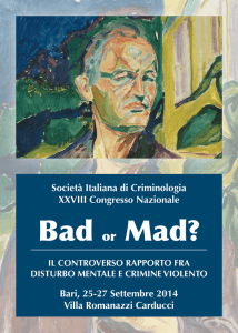 Bad or Mad? - OPS Osservatorio per le Politiche Sociali della