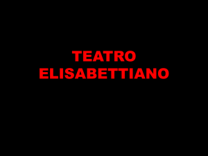 teatro elisabettiano - Lettere e Filosofia