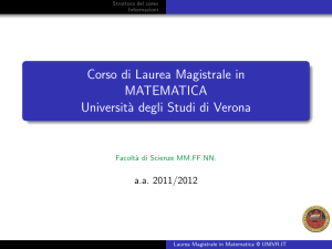 Corso di Laurea Magistrale in MATEMATICA Università degli Studi