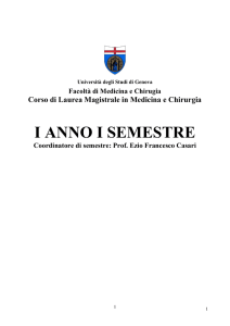 I ANNO I SEMESTRE - Corso di Laurea in Medicina e Chirurgia